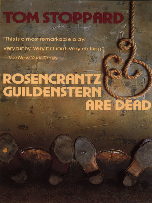 Title details for Rosencrantz and Guildenstern Are Dead by Tom Stoppard - Wait list